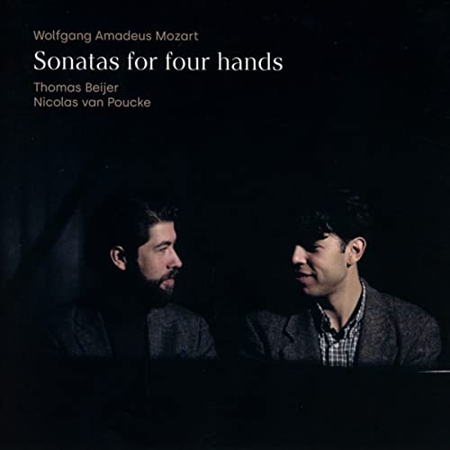 Thomas Beijer & Nicolas Van Po - Mozart: Sonatas For Four Hands [CD]