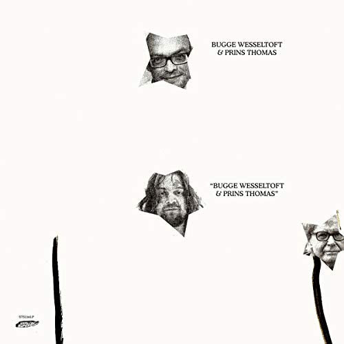 Bugge Wesseltoft & Prins Thomas - Bugge Wesseltoft & Prins Thomas [VINYL]
