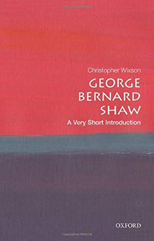 George Bernard Shaw: A Very Short Introduction (Very Short Introductions)