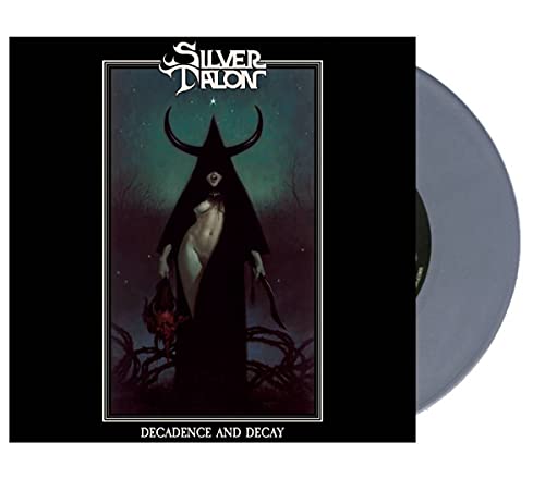 Silver Talon - Decadence And Decay (Silver Star Edition) [VINYL]