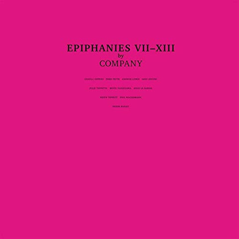 Company - Epiphanies VII-XIII  [VINYL]