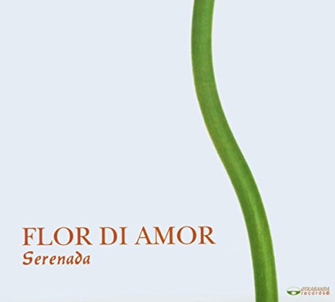 Serenada - Flor Di Amor [CD]