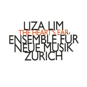 Ensemble Fur Neue Musik Zuri - Liza Lim: The Heart'S Ear [CD]