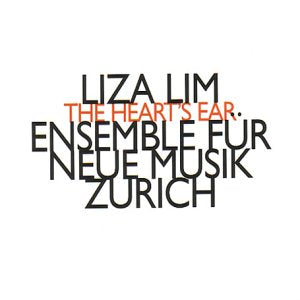 Ensemble Für Neue Musik Zürich - Liza Lim: The Hearts Ear Audio CD