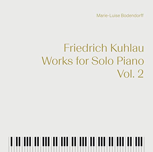 Bodendorff - Friedrich Kuhlau: Works For Solo Piano / Vol. 2 [CD]