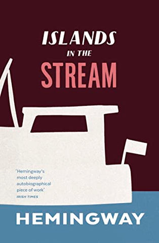 Islands in the Stream (Vintage Classics)