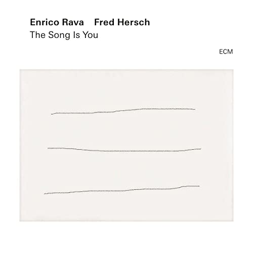 Enrico Rava & Fred Hersch - The Song Is You [CD]