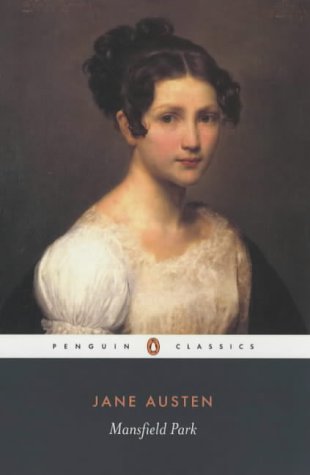 Mansfield Park: Jane Austen (Penguin Classics)