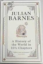 Julian Barnes - A History Of The World In 10 1/2 Chapters