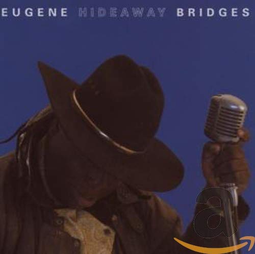 Eugene Hideaway Bridges - Eugene 'hideaway' Bridges [CD]