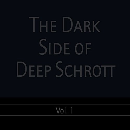 Deep Schrott - The Dark Side Of Deep Schrott Vol. 1 [CD]