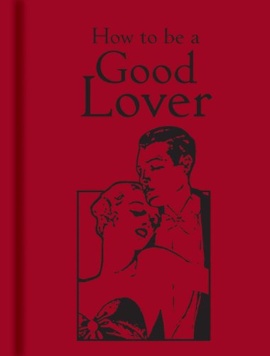 How to Be a Good Lover (Gift)