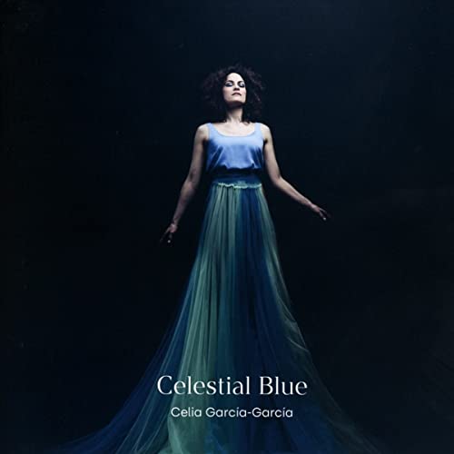 Celia Garcia-garcia - Celestial Blue [CD]