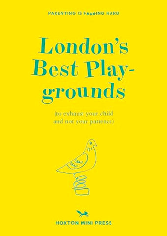 London's Best Playgrounds: to exhaust your child and not your patience