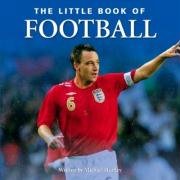 Little Book of Football (Little Books)