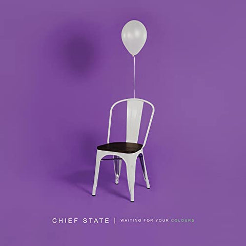 Chief State - Waiting For Your Colours [CD]