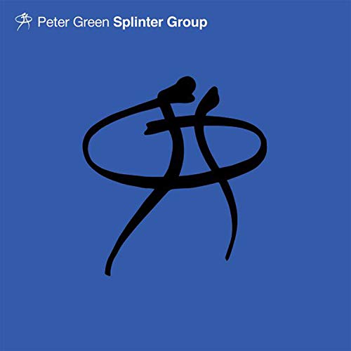 "Blue album cover with black abstract figure and white text 'Peter Green Splinter Group'."