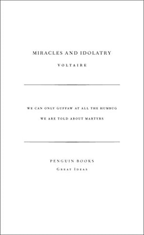 Miracles and Idolatry (Penguin Great Ideas)