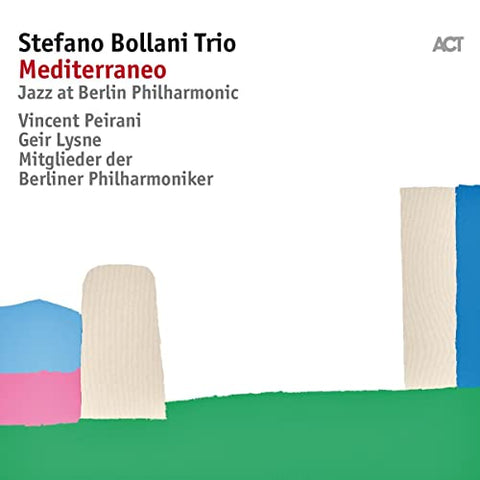 Stefano Bollini - Mediterraneo: Jazz At Berlin Philharmonic [CD]