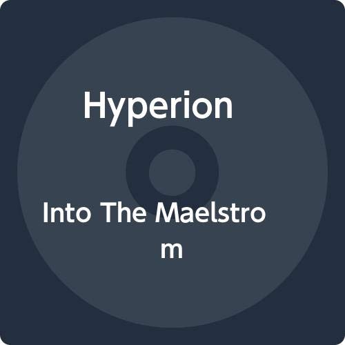 Hyperion - Into The Maelstrom [CD]