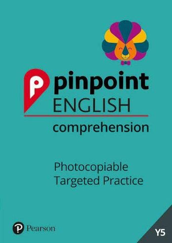 Pinpoint English Comprehension Year 5: Photocopiable Targeted Practice