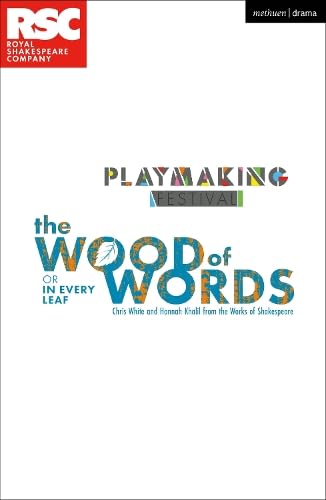 The Wood of Words: In Every Leaf (Plays for Young People)