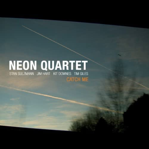 Neon Quartet - Catch Me [CD]