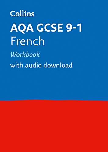 AQA GCSE 9-1 French Workbook: For the 2020 Autumn & 2021 Summer Exams (Collins GCSE Grade 9-1 Revision)