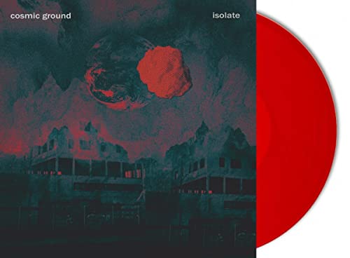 Cosmic Ground - Isolate (Transparent Red Vinyl) [VINYL]