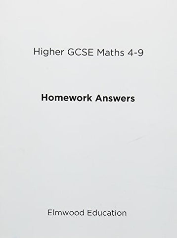 Higher GCSE Maths 4-9 Homework Answers (Essential Maths)