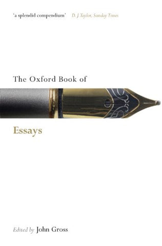 The Oxford Book of Essays (Oxford Books of Prose & Verse)