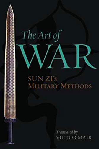 The Art of War: Sun Zi's Military Methods (Translations from the Asian Classics)
