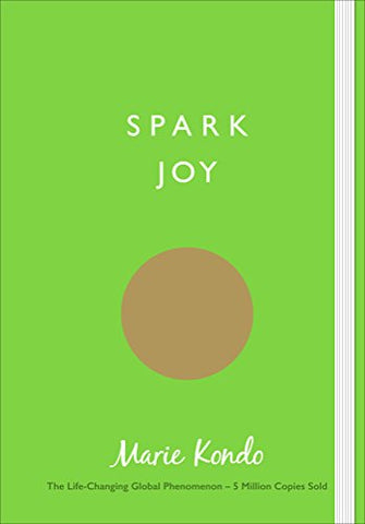 Marie Kondo - Spark Joy