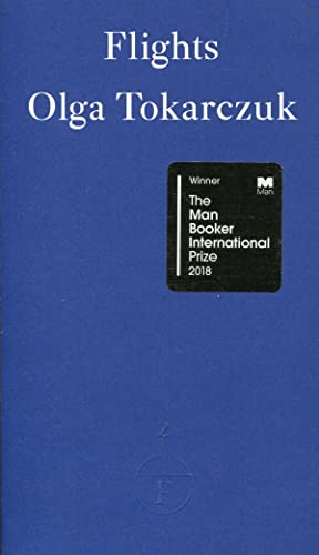 Flights: WINNER MAN BOOKER INTERNATIONAL PRIZE 2018