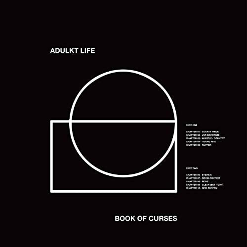 "Black album cover with white geometric shapes and text, titled 'Adulkt Life - Book of Curses'."
