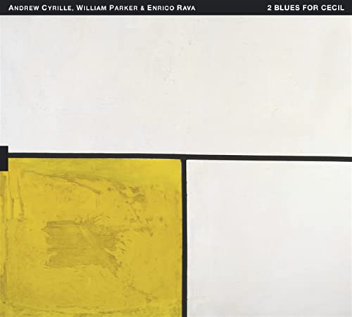Cyrille Andrew William Parker - 2 Blues For Cecil [CD]