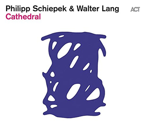 Philipp Schiepek - Cathedral [CD]