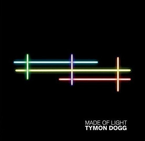 Tymon Dogg - Made of Light [CD]