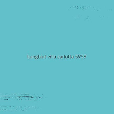 Ljungblut - Villa Carlotta 5959 [CD]