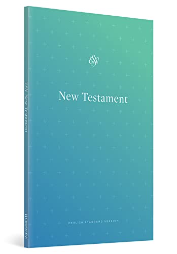 ESV Outreach New Testament: English Standard Version Outreach New Testament, Blue