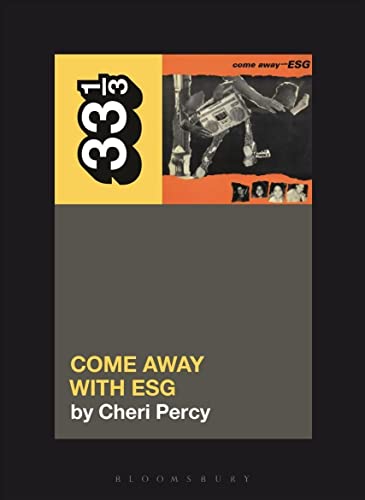 ESG's Come Away with ESG: Cheri Percy (33 1/3)