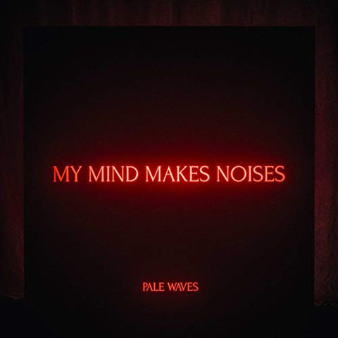 PALES WAVES - MY MIND MAKES NOISES [CD]