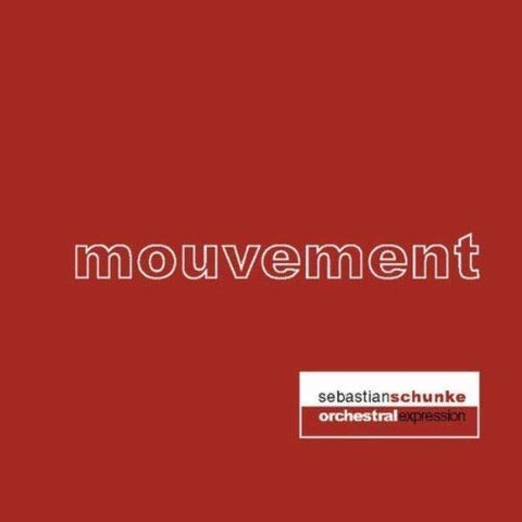 Sebastian Schunke - Mouvement [CD]