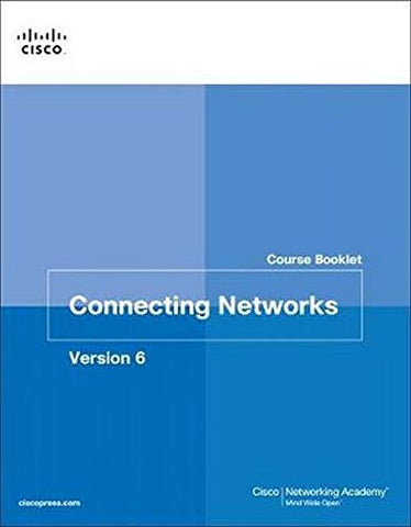 Connecting Networks v6 Course Booklet (Course Booklets)