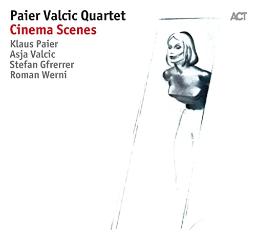 Paier Valcic Quartet - Cinema Scenes [CD]