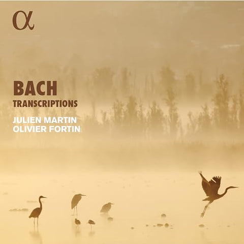 Olivier Fortin; Julien Martin - Bach Transcriptions [CD]