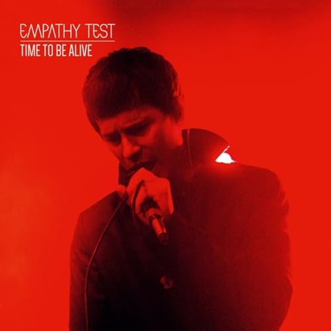 Empathy Test - Time To Be Alive [CD]