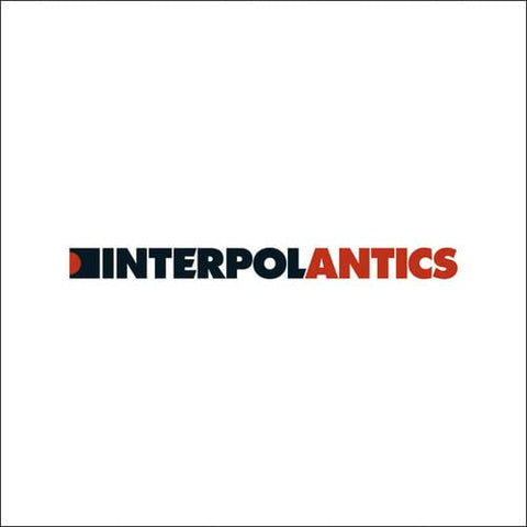 Interpol - Antics [VINYL]