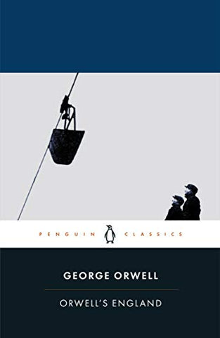 Orwell's England (PENGUIN CLASSICS)