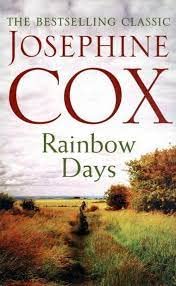 RAINBOW DAYS : JOSEPHINE COX